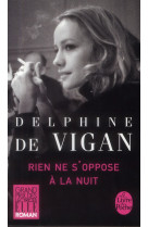 RIEN NE S-OPPOSE A LA NUIT