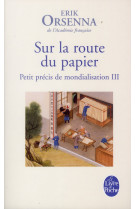 SUR LA ROUTE DU PAPIER