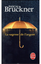 LA SAGESSE DE L-ARGENT