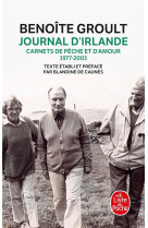 JOURNAL D-IRLANDE - CARNETS DE PECHE ET D-AMOUR, 1977-2003