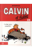 CALVIN ET HOBBES - TOME 23 PETIT FORMAT - VOL23