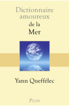 DICTIONNAIRE AMOUREUX DE LA MER