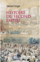 HISTOIRE DU SECOND EMPIRE