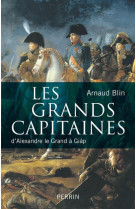 LES GRANDS CAPITAINES D-ALEXANDRE LE GRAND A GIAP