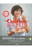 LA CUISINE DE SOLVEIG [SOLDE]