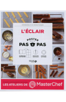 L-ECLAIR - POSTER PAS A PAS - MASTERCHEF