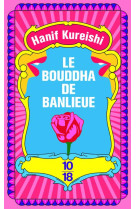 LE BOUDDHA DE BANLIEUE