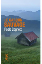 LE GARCON SAUVAGE