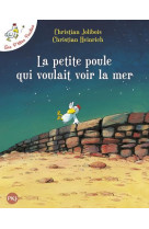 LA PETITE POULE QUI VOULAIT VOIR LA MER - TOME 1 - VOL01