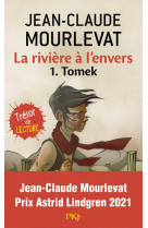 LA RIVIERE A L-ENVERS - TOME 1 TOMEK - VOL01