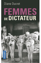 FEMMES DE DICTATEUR - VOL01