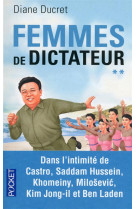 FEMMES DE DICTATEUR - TOME 2 - VOL02