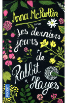 LES DERNIERS JOURS DE RABBIT HAYES