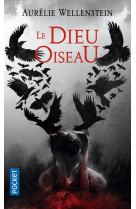 LE DIEU OISEAU