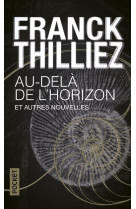 AU-DELA DE L-HORIZON ET AUTRES NOUVELLES