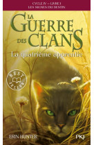 LA GUERRE DES CLANS, CYCLE IV - TOME 1 LA QUATRIEME APPRENTIE - VOL19