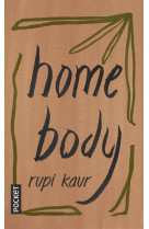 Home body