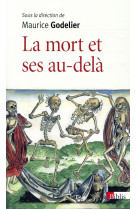 LA MORT ET SES AU-DELA