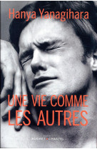 UNE VIE COMME LES AUTRES