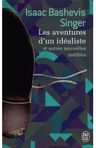 LES AVENTURES D-UN IDEALISTE - ET AUTRES NOUVELLES