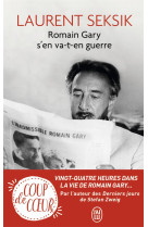 Romain Gary s'en va-t-en guerre