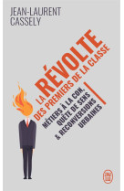 La révolte des premiers de la classe