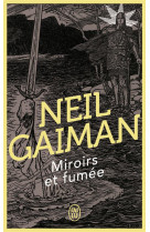 Miroirs et fumée