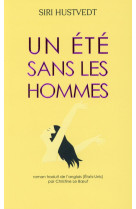 COLLECTOR BABEL - UN ETE SANS LES HOMMES