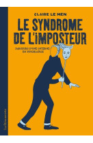 LE SYNDROME DE L-IMPOSTEUR - PARCOURS D-UNE INTERNE EN PSYCHIATRIE