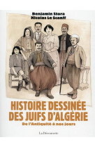 Histoire dessinée des Juifs d'Algérie - De l'Antiquité à nos jours