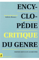 ENCYCLOPEDIE CRITIQUE DU GENRE - EDITION REVUE ET AUGMENTEE