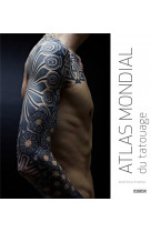 ATLAS MONDIAL DU TATOUAGE