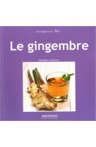 LE GINGEMBRE