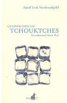 UN HIVER CHEZ LES TCHOUKTCHES