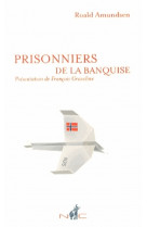 PRISONNIERS DE LA BANQUISE