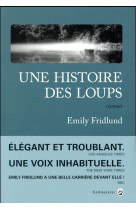 UNE HISTOIRE DES LOUPS