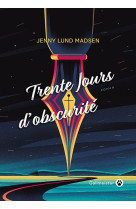 TRENTE JOURS D-OBSCURITE