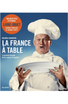 LA FRANCE A TABLE [SOLDE] [SOLDE]