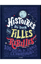 HISTOIRES DU SOIR POUR FILLES REBELLES