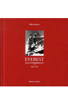 EVEREST - LES CONQUERANTS 1852-1953