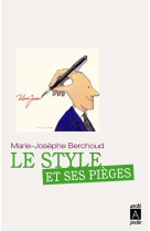 LE STYLE ET SES PIEGES