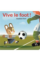 VIVE LE FOOT