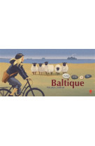 BALTIQUE, A PIED D-ILE EN ILE