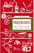 TRUCS & ASTUCES