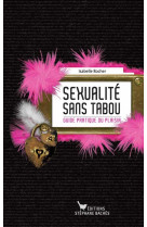 SEXUALITE SANS TABOU