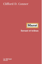 MARAT - SAVANT ET TRIBUN