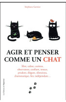 AGIR ET PENSER COMME UN CHAT