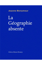 LA GEOGRAPHIE ABSENTE