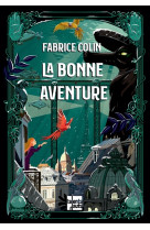 LA BONNE AVENTURE