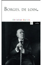 BORGES, DE LOIN